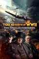 Top 10 Events of World War II: From Versailles to Nuremberg