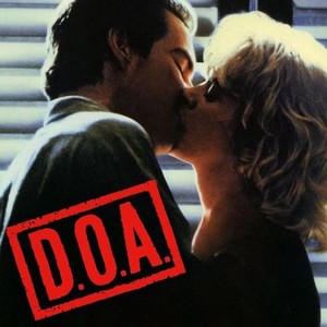 D.O.A.: Dead or Alive - Rotten Tomatoes