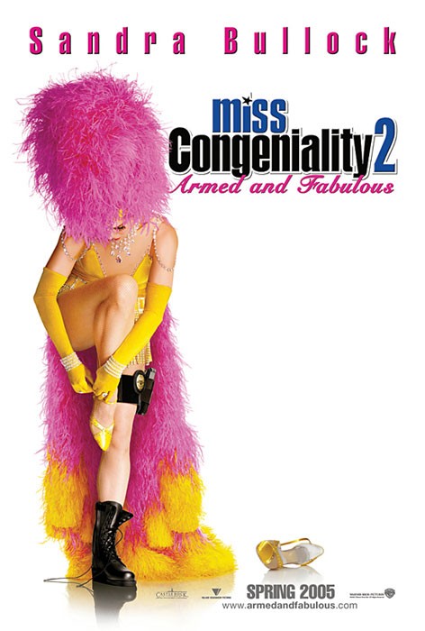 Miss Congeniality 2 Armed and Fabulous Rotten Tomatoes