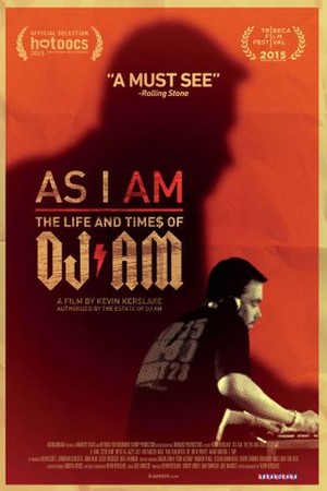 As I AM: The Life and Times of DJ AM poster