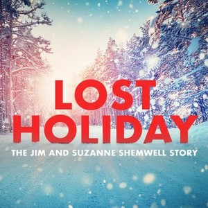 Lost Holiday: The Jim and Suzanne Shemwell Story photo 9