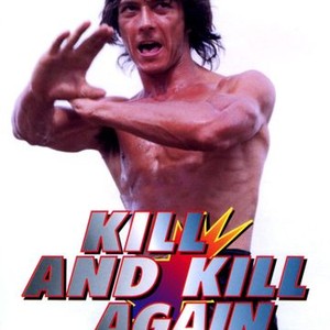 Kill and Kill Again photo 2