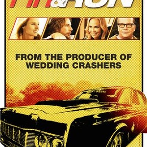 Hit & Run (2012) - Rotten Tomatoes