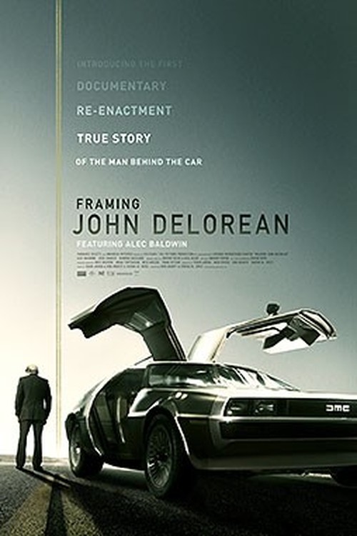 Framing John DeLorean poster