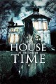 The House at the End of Time