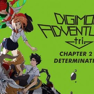 Digimon Adventure tri.: Determination Pictures - Rotten Tomatoes