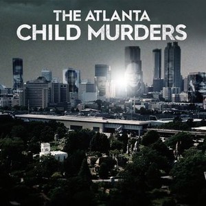 The Atlanta Child Murders - Rotten Tomatoes