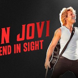 Bon Jovi: No End in Sight - Rotten Tomatoes