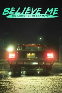 Believe Me: The Abduction of Lisa McVey