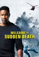 Welcome to Sudden Death poster image