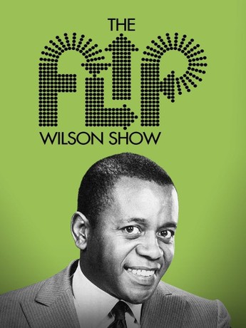 The Flip Wilson Show | Rotten Tomatoes