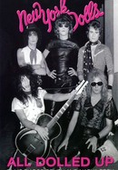 All Dolled Up: A New York Dolls Story poster image