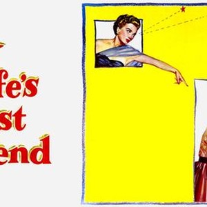 My Wife's Best Friend - Rotten Tomatoes