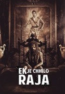 Ek Je Chhilo Raja poster image