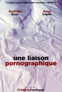Une liaison pornographique (An Affair of Love) (A Pornographic Affair)
