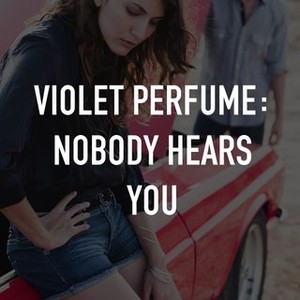 Violet Perfume: Nobody Hears You photo 7