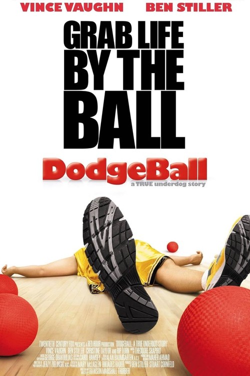 Dodgeball: A True Underdog Story poster
