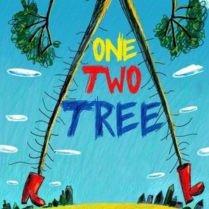 One, Two, Tree - Rotten Tomatoes