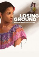 Losing Ground poster