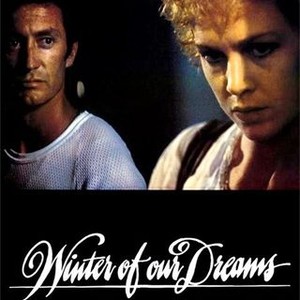 The Winter of Our Dreams (1981)