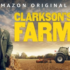 Clarkson's Farm - Rotten Tomatoes