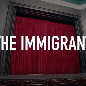 The Immigrant photo 1