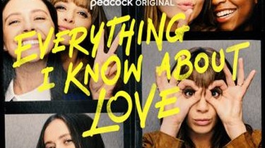 What To Watch Tonight: Everything I Know About Love