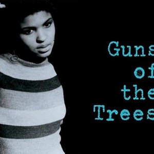 Guns of the Trees photo 1