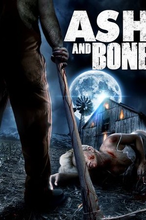Ash and Bone poster