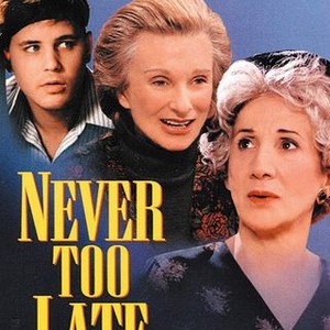 Never Too Late (1996) photo 9