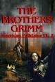 The Brothers Grimm: American Folktales (Pt. 2)