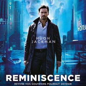 Reminiscence - Rotten Tomatoes