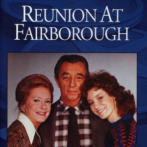 Reunion At Fairborough - Rotten Tomatoes