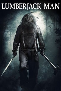 Lumberjack Man | Rotten Tomatoes