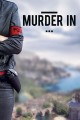 Murder In...