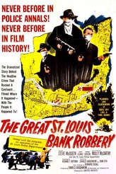 セントルイス銀行強盗 / The Great St. Louis Bank Robbery