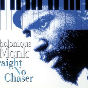Thelonious Monk: Straight, No Chaser photo 8