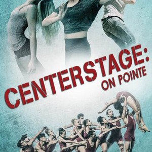 Center Stage: On Pointe (2016)