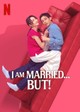 I Am Married...But!