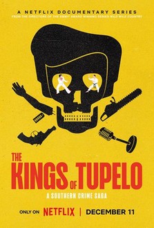 The Kings of Tupelo: A Southern Crime Saga: Season 1 | Rotten Tomatoes