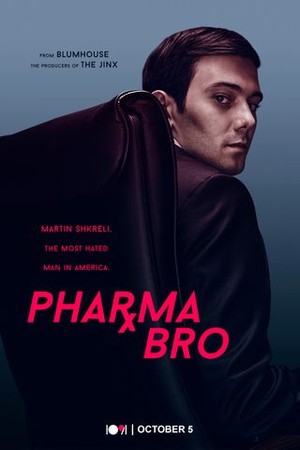 Pharma Bro poster