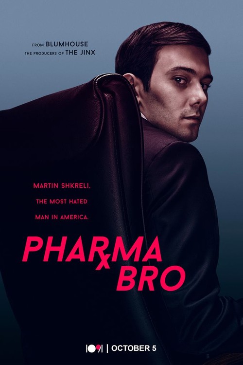 Pharma Bro poster