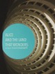 Alice and the land that wonders