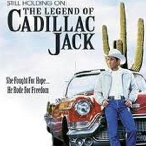 Still Holding On: The Legend of Cadillac Jack photo 2