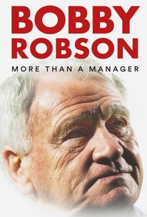 Bobby Robson: More Than a Manager poster