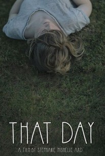 That Day (2015) | Rotten Tomatoes