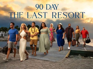 90 Day The Last Resort Season 1 Episode 12 Rotten Tomatoes