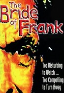The Bride of Frank poster image