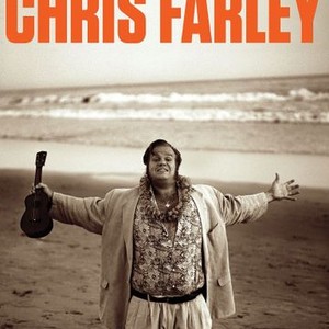 I Am Chris Farley - Rotten Tomatoes