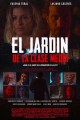 El jardín de la clase media